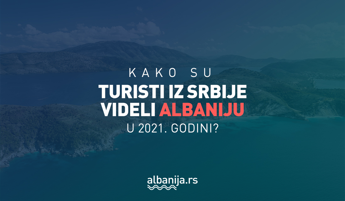 Albanija, srpski turisti, turisti iz Srbije, letovanje 2021